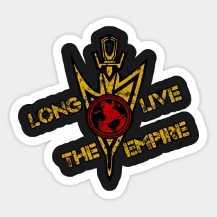 Long Live The Empire Dirty Sticker